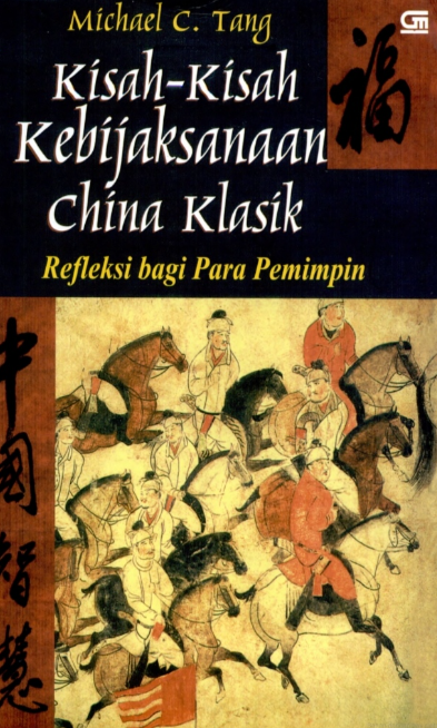 Kisah-kisah Kebijaksanaan China Klasik