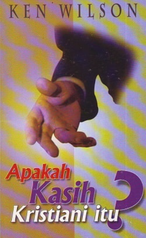 Apakah Kasih Kristiani Itu