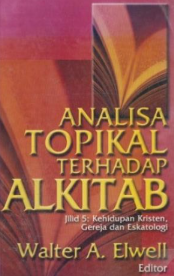 Analisa Topikal Terhadap Alkitab 5