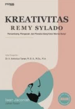 Kreativitas Remy Sylado