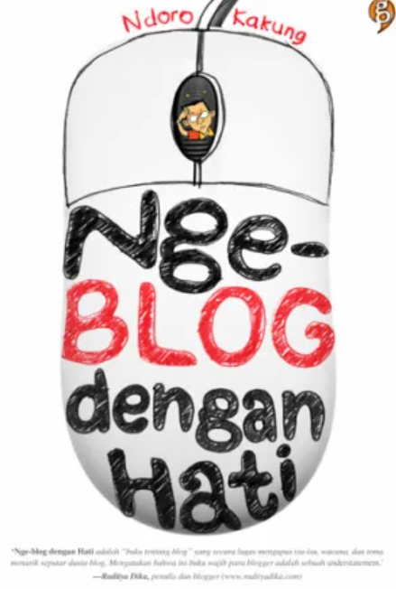 Ngeblog Dengan Hati