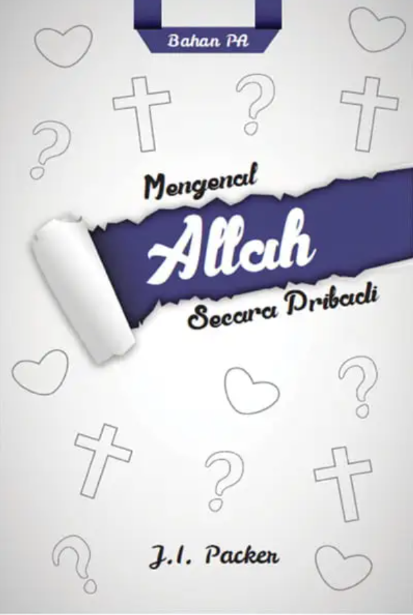 PA Mengenal Allah Secara Pribadi