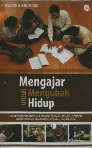 Mengajar Untuk Mengubah Hidup