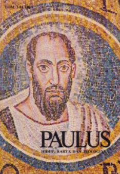 Paulus (Hidup, Karya Dan Teologinya)