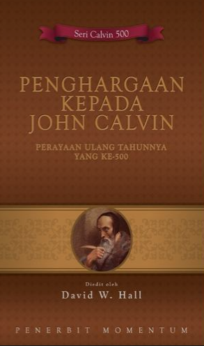 Penghargaan Kepada John Calvin