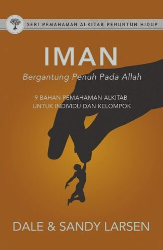 Iman (Bergantung Penuh Pada Allah)