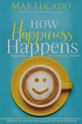 How Happiness Happens