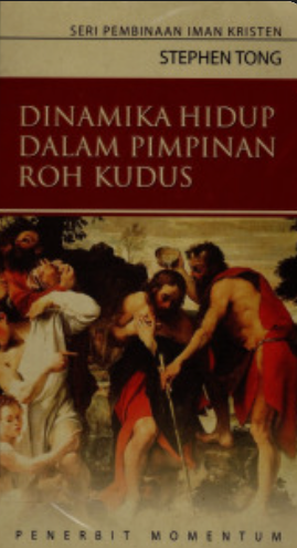 Dinamika Hidup dalam Pimpinan  Roh Kudus
