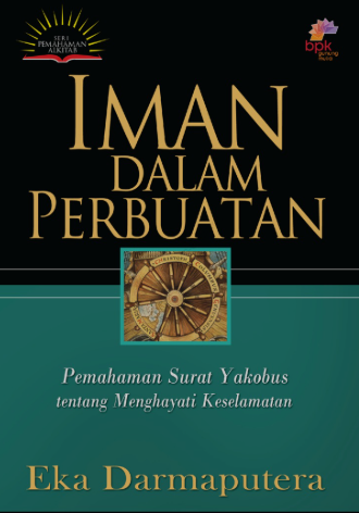 Iman Dalam Perbuatan/Pemahaman Surat Yakobus