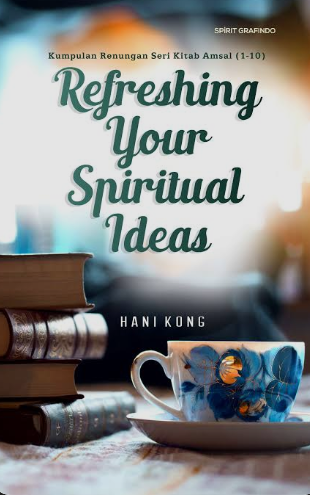 Refreshing Your Spiritual Ideas