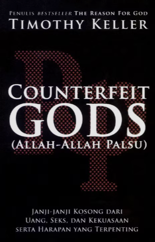 Counterfeit Gods