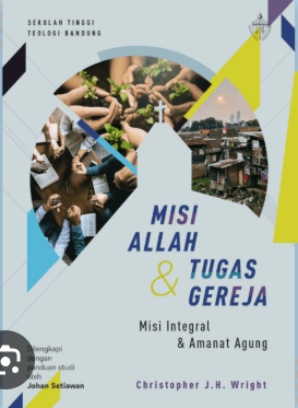 Misi Allah dan Tugas Gereja--DIsertai PAnduan Studi